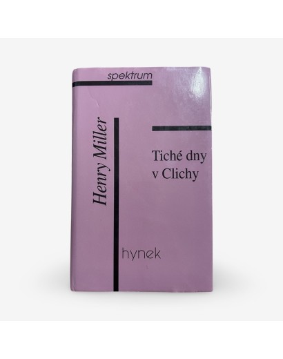 Tiché dny v Clichy