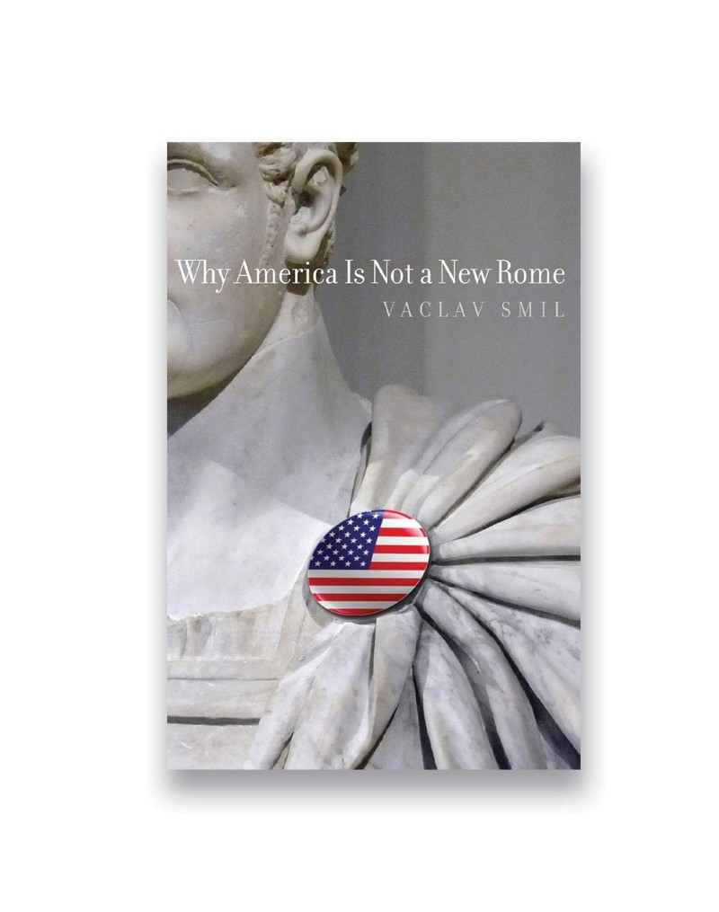 Why America Is Not a New Rome