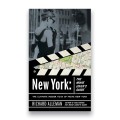 The Movie Lover's Guide to New York