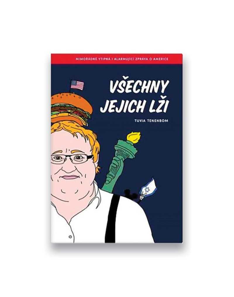 Všechny jejich lži