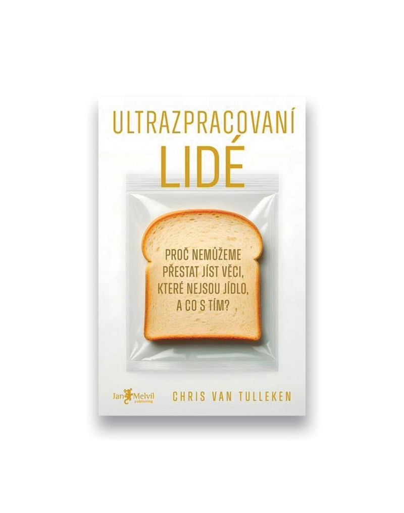 Ultrazpracování lidé