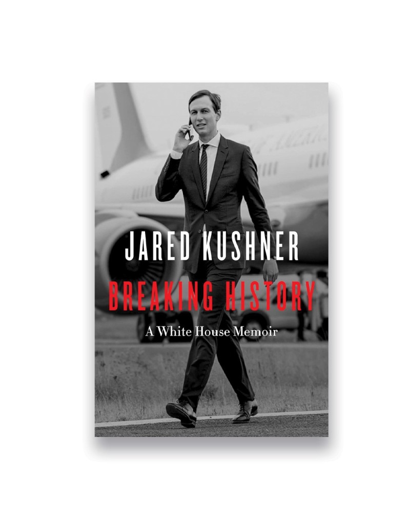 Breaking History: A White House Memoir