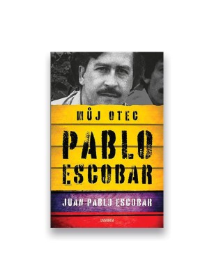 Pablo Escobar: Můj otec