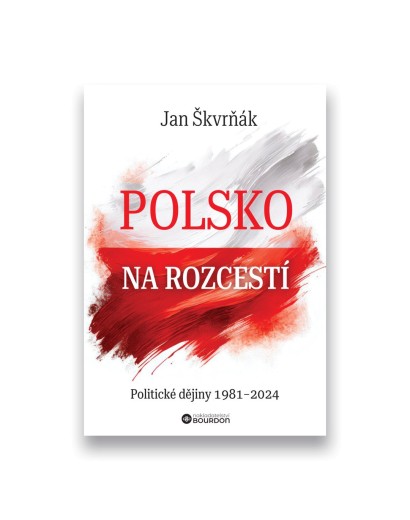 Polsko na rozcestí