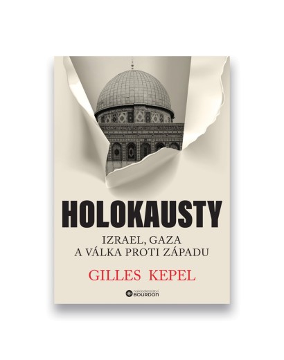 Holokausty: Izrael, Gaza a válka proti Západu