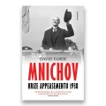 Mnichov: Krize appeasementu 1938