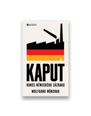 Kaput: Konec německého zázraku
