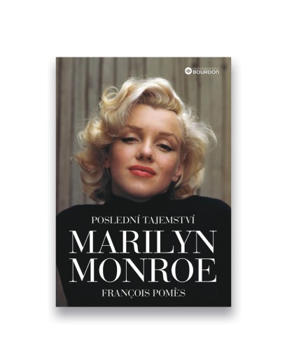 Poslední tajemství Marilyn Monroe