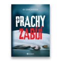 Prachy zabíjí