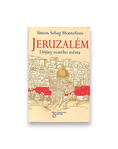 Jeruzalém: Dějiny svatého města