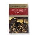 Budoucnost svobody