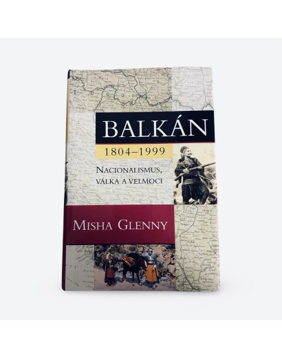 Balkán 1804-1999