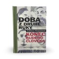 Doba z druhé ruky