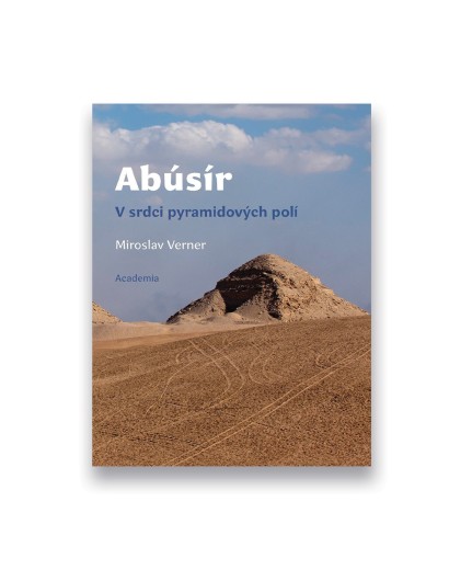 Abúsír: V srdci pyramidových polí